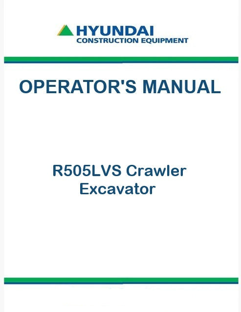 Hyundai R505LVS Crawler Excavator Pdf Operator's Manual