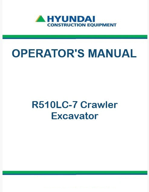 Hyundai R510LC-7 Crawler Excavator Pdf Operator's Manual