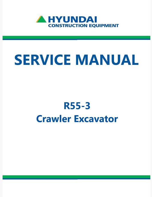 Hyundai R55-3 Crawler Excavator Pdf Repair Service Manual