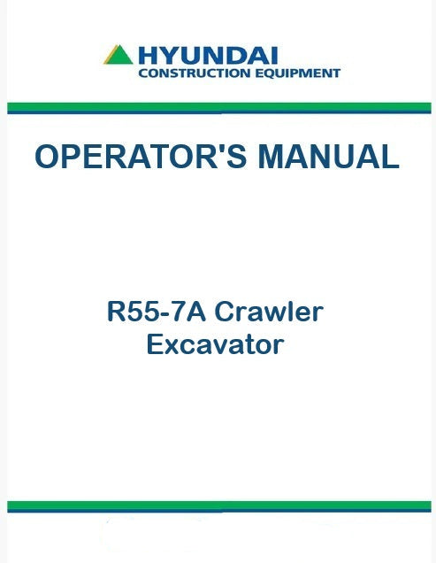 Hyundai R55-7A Crawler Excavator Pdf Operator's Manual