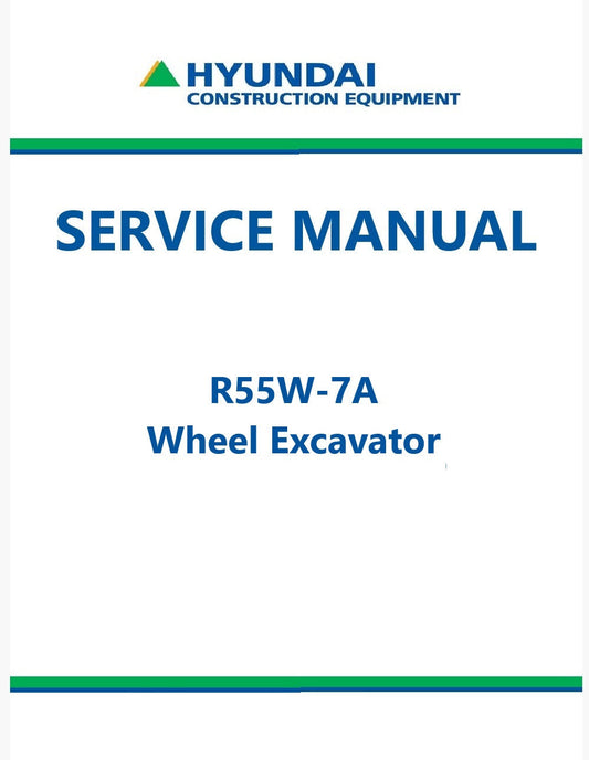 Hyundai R55W-7A Wheel Excavator Pdf Repair Service Manual