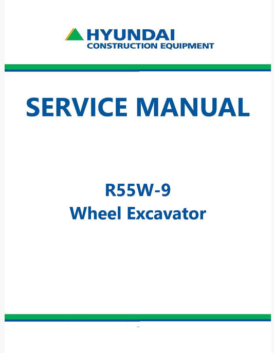 Hyundai R55W-9 Wheel Excavator Pdf Repair Service Manual