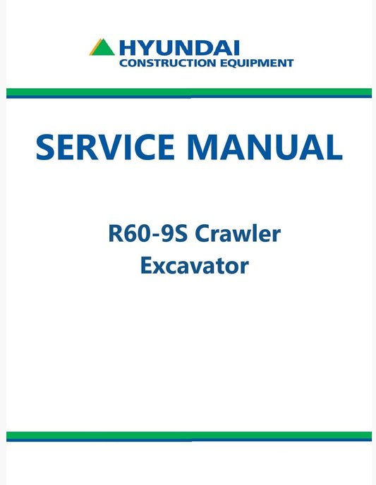 Hyundai R60-9S Crawler Excavator Pdf Repair Service Manual