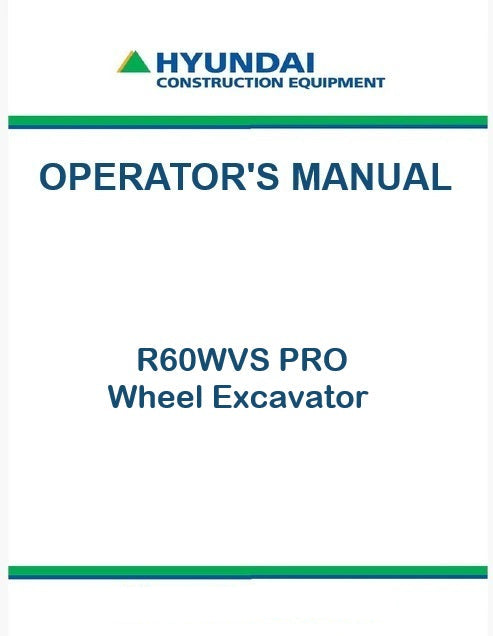 Hyundai R60WVS PRO Wheel Excavator Pdf Operator's Manual