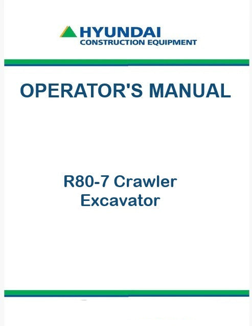 Hyundai R80-7 Crawler Excavator Pdf Operator's Manual