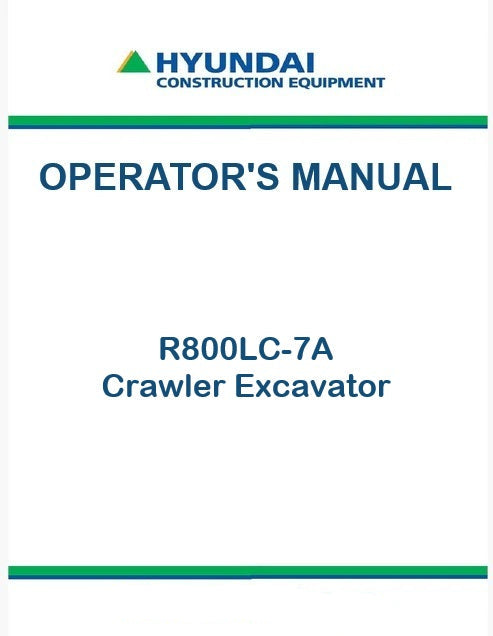 Hyundai R800LC-7A Crawler Excavator Pdf Operator's Manual
