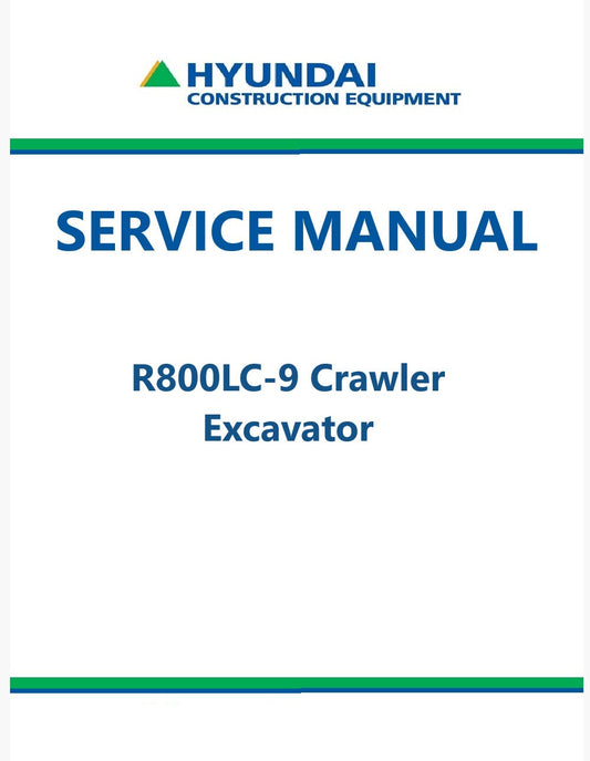 Hyundai R800LC-9 Crawler Excavator Pdf Repair Service Manual