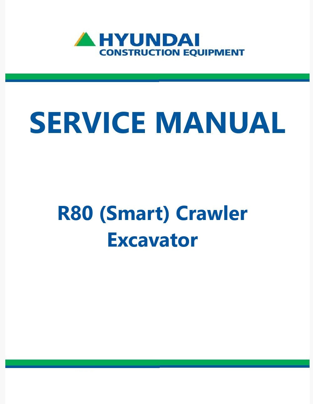 Hyundai R80 (Smart) Crawler Excavator Pdf Repair Service Manual