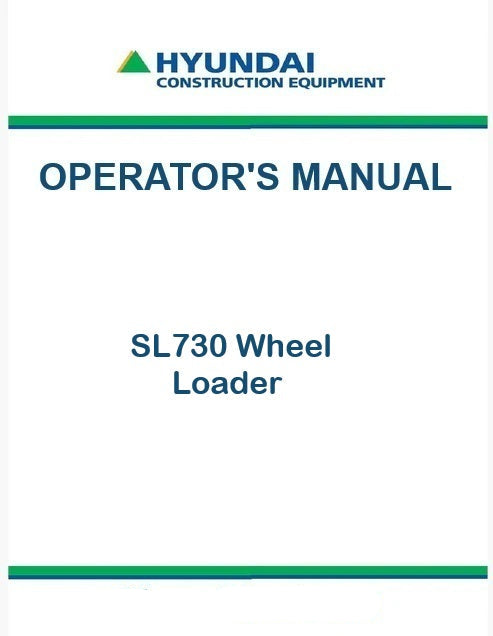 Hyundai SL730 Wheel Loader Pdf Operator's Manual
