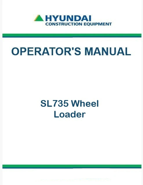 Hyundai SL735 Wheel Loader Pdf Operator's Manual