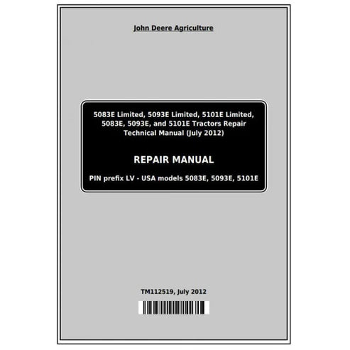 John Deere 5083E, 5093E, 5101E Tractor Service Technical Manual Pdf - TM112519