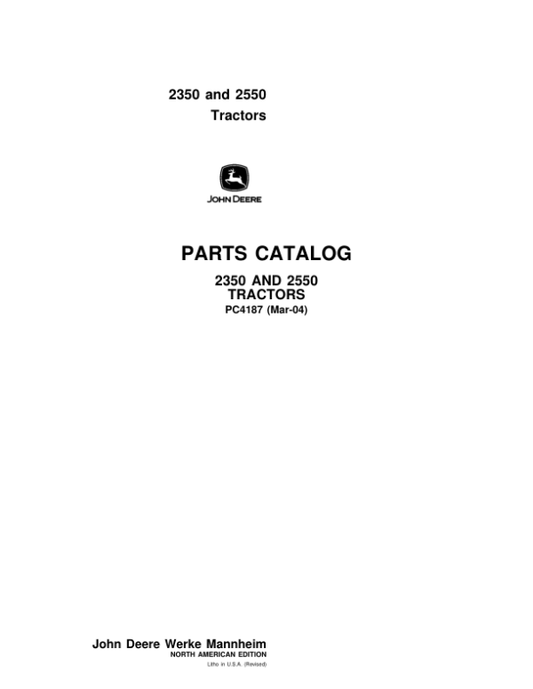 John Deere 2350, 2550 Tractors Parts Catalog Manual – PC4187