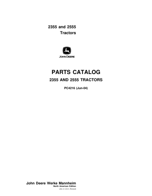 John Deere 2355, 2555 Tractors Parts Catalog Manual – PC4216