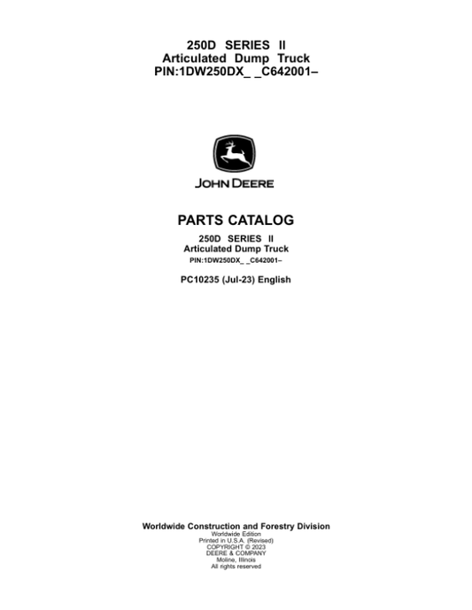 John Deere 250D Series II Articulated Dump Trucks (SN C642001–) Parts Catalog Manual – PC10235