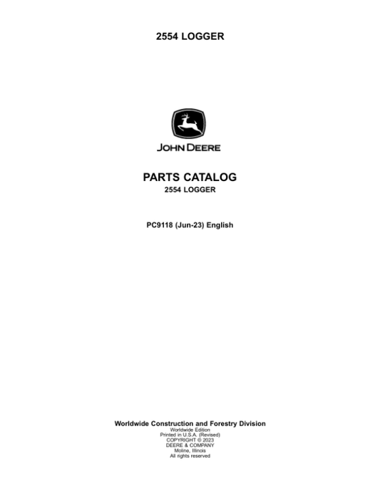 John Deere 2554 Loggers Parts Catalog Manual – PC9118