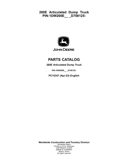 John Deere 260E Articulated Dump Trucks (SN 1DW260E_ D708125-) Parts Catalog Manual – PC15347