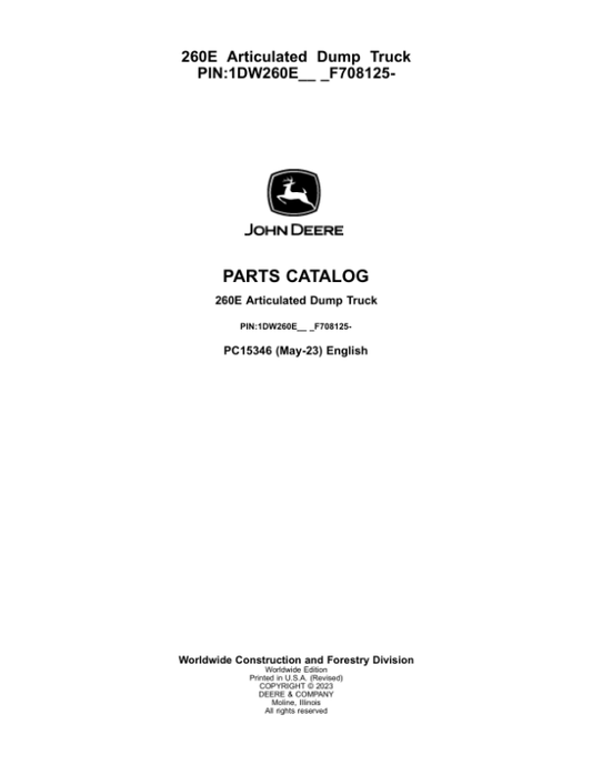 John Deere 260E Articulated Dump Trucks (SN 1DW260E_ _F708125-) Parts Catalog Manual – PC15346