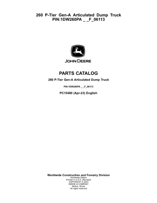 John Deere 260 P Articulated Dump Trucks (SN 1DW260PA _ _F_06113) Parts Catalog Manual – PC15480