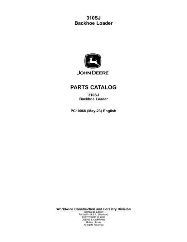 John Deere 310SJ Backhoe Loaders Parts Catalog Manual – PC10068