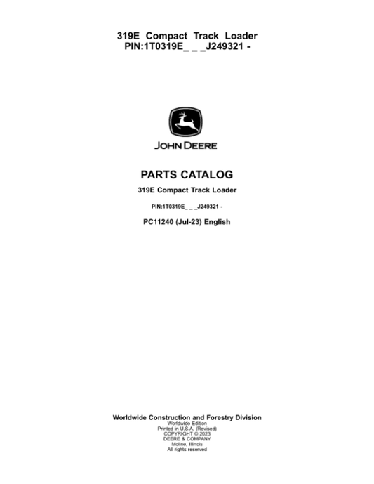 John Deere 319E Skid Steers (SN 1T0319E_ J249321-) Parts Catalog Manual – PC11240