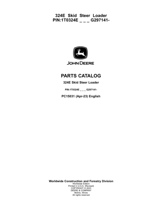 John Deere 324E Skid Steers (SN 1T0324E_G297141-) Parts Catalog Manual – PC15031