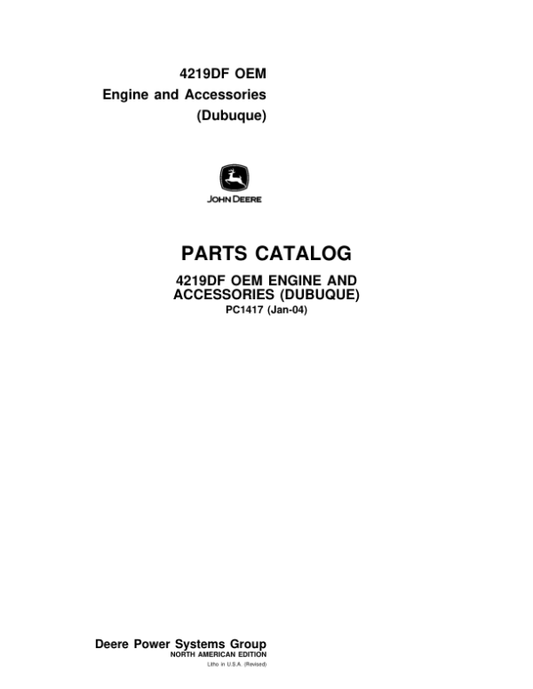 John Deere 4219DF Engines Parts Catalog Manual – PC1417