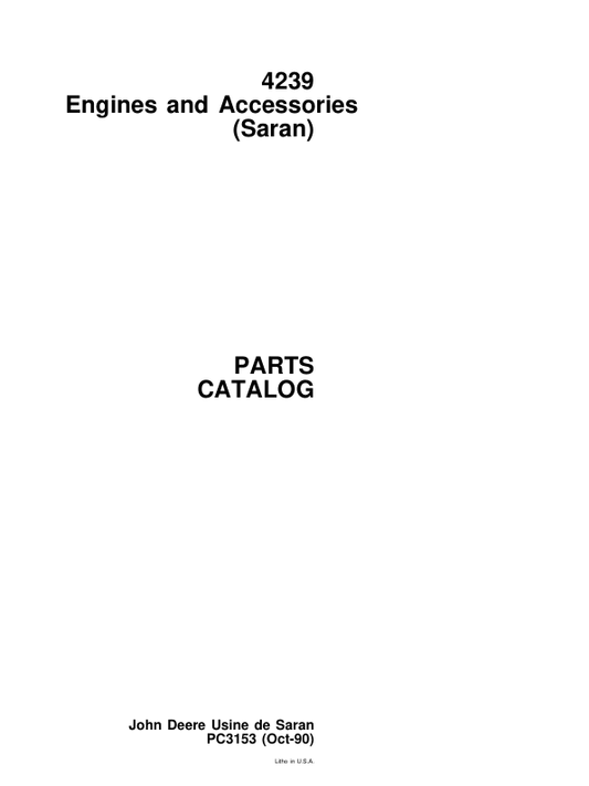John Deere 4239 Engines (SNSARAN, FRANCE) Parts Catalog Manual – PC3153