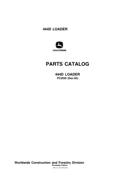 John Deere 444D Loaders Parts Catalog Manual – PC2059
