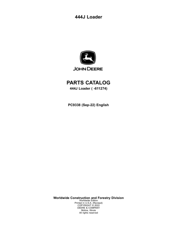 John Deere 444J Loaders (SN -611274) Parts Catalog Manual – PC9338