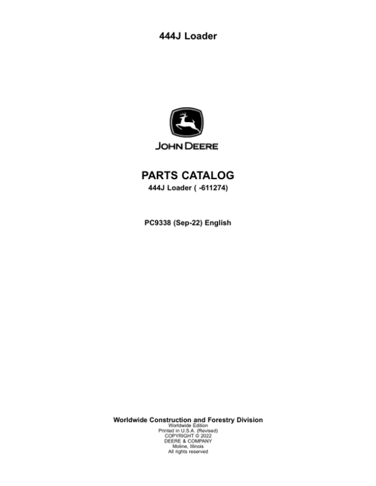 John Deere 444J Loaders (SN -611274) Parts Catalog Manual – PC9338