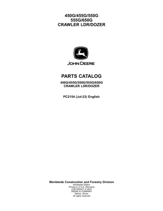 John Deere 450G, 455G, 550G, 555G, 650G Crawlers Parts Catalog Manual – PC2154