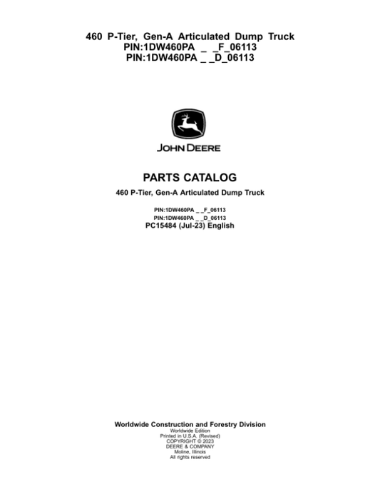 John Deere 460 P Articulated Dump Trucks (SN F_00001- & D_00001 -) Parts Catalog Manual – PC15484
