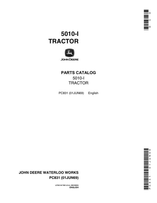John Deere 5010, 5010I Tractors Parts Catalog Manual – PC831
