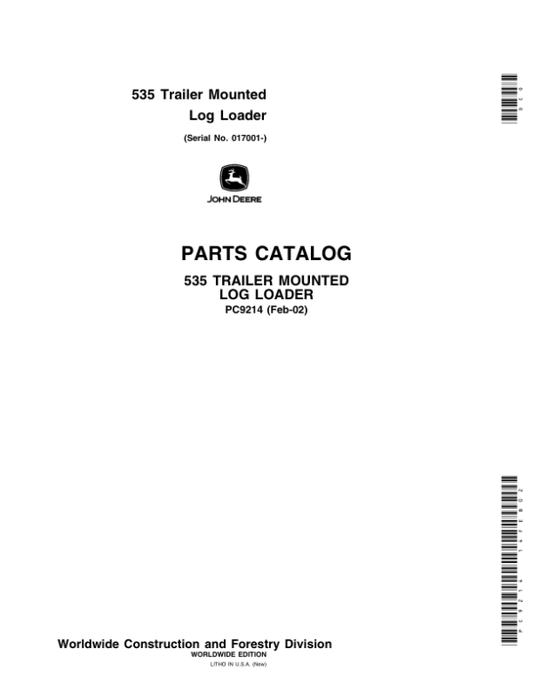 John Deere 535 Knuckleboom Loader (SN 017001-) Parts Catalog Manual – PC9214
