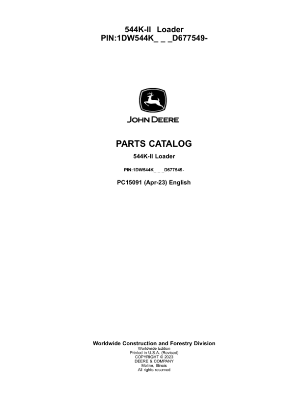 John Deere 544K Loaders (SN 1DW544KX_ _D677549-) Parts Catalog Manual – PC15091