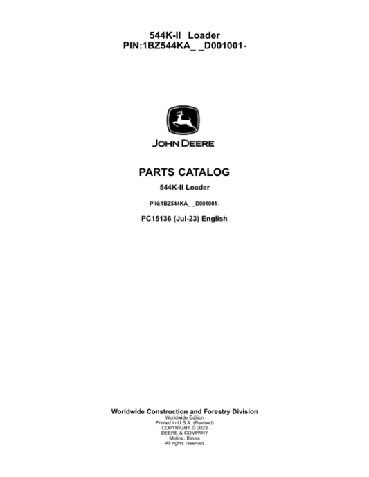 John Deere 544K Series II Loaders (SN 1BZ544KA_ _D001001-) Parts Catalog Manual – PC15136