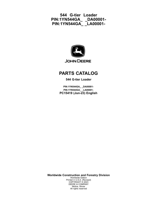 John Deere 544 G Loaders (SN DA00001- & LA00001-) Parts Catalog Manual – PC15419