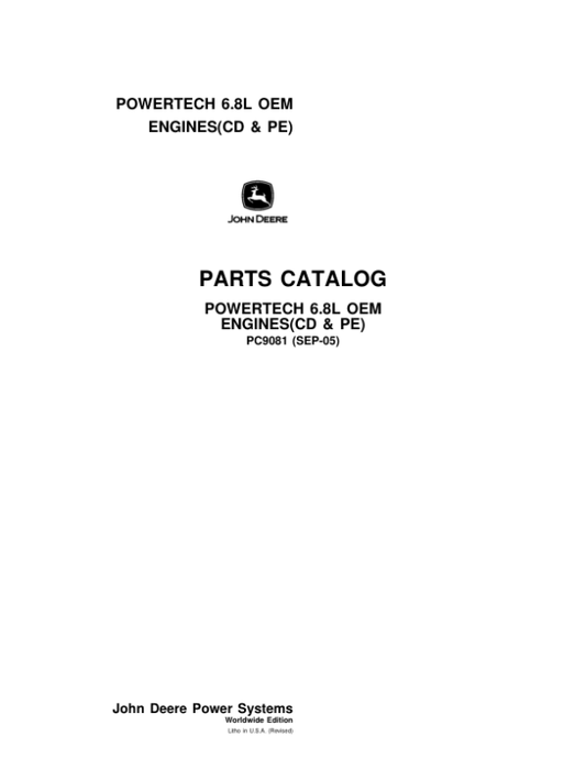 John Deere 6.8L, 6068HF275, 6068TF275, 6068HF475 Engines Parts Catalog Manual – PC9081