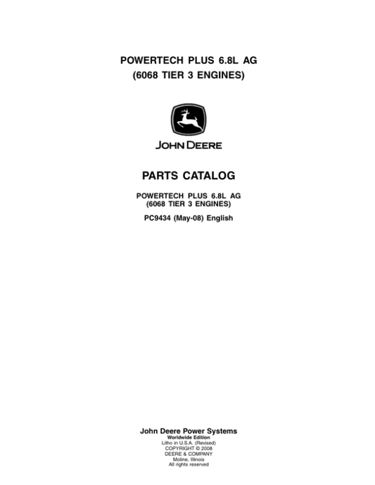John Deere 6.8L, 6068 Engines Tier 3 Parts Catalog Manual – PC9434