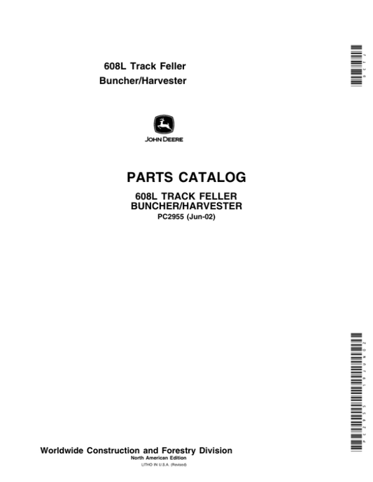 John Deere 608L Tracked Feller Bunchers Parts Catalog Manual – PC2955