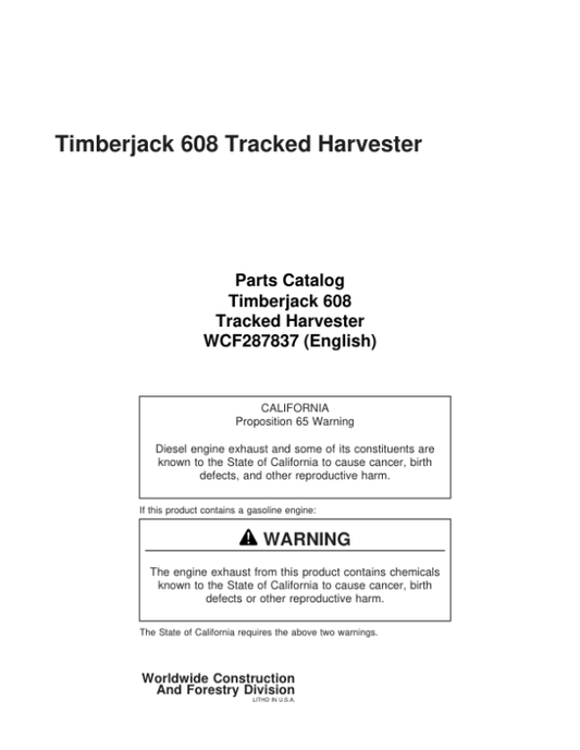 John Deere 608 Tracked Feller Bunchers (SN 987190–987360) Parts Catalog Manual – WCF287837