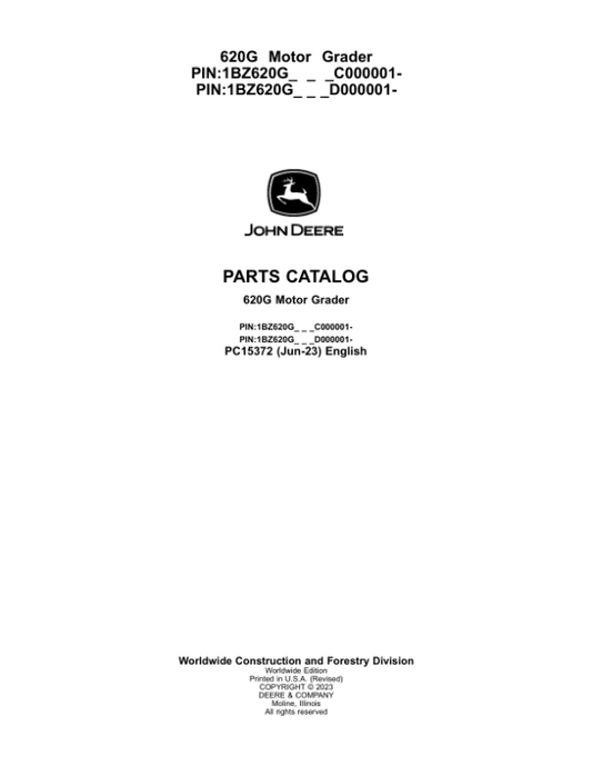 John Deere 620G Motor Graders Parts Catalog Manual – PC15372