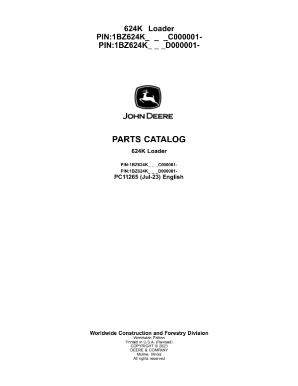 John Deere 624K Loaders (SN C00001- & D00001- ) Parts Catalog Manual – PC11265