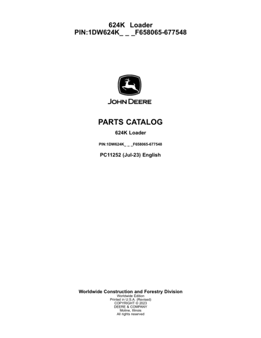 John Deere 624K Loaders (SN F658065-677548) Parts Catalog Manual – PC11252