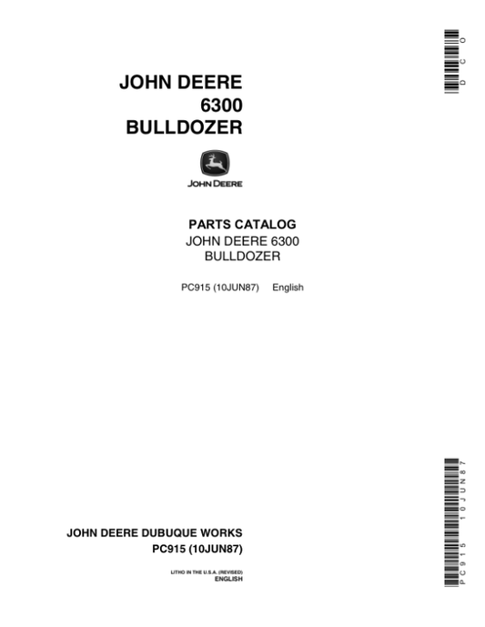 John Deere 6300 Attachments (6300 BULLDOZER AND JD350 CRAWLER) Parts Catalog Manual – PC915
