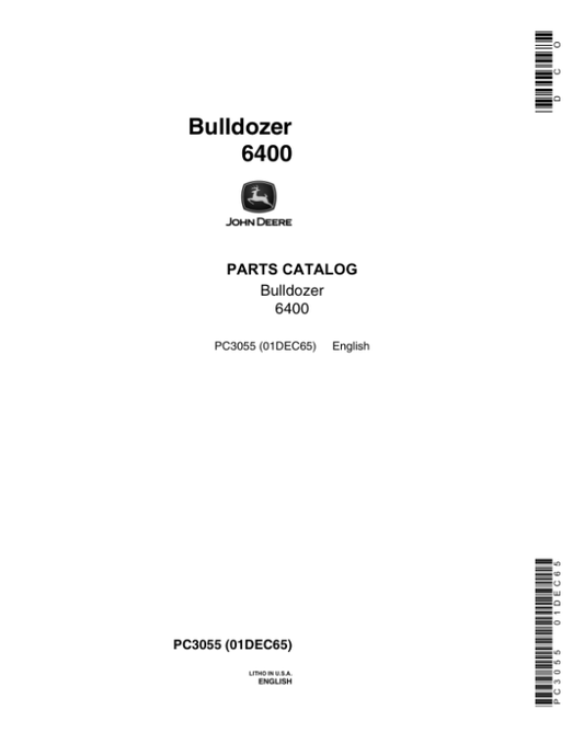 John Deere 6400 Attachments (JD 6400 Bulldozer and JD450 Crawler Tractor (YR 1965- ) Parts Catalog Manual – PC3055