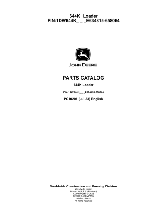 John Deere 644K Loaders (SN E634315-658064) Parts Catalog Manual – PC10201