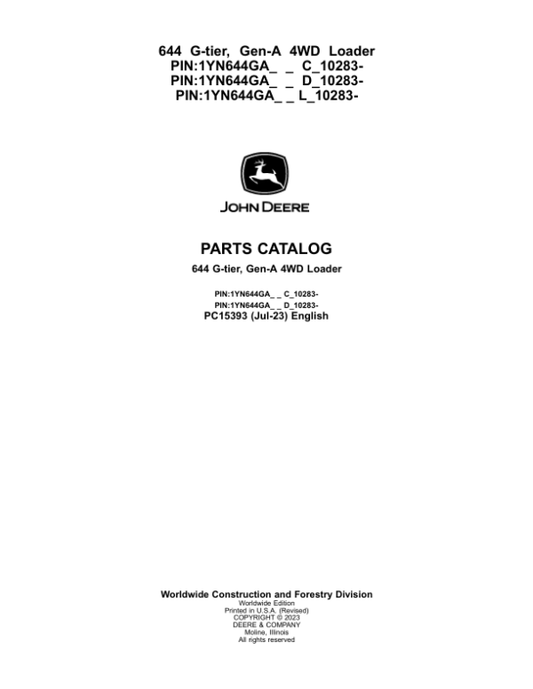 John Deere 644 G-TIER Loaders (SN C_10283 – & D_10283- & L_10283-) Parts Catalog Manual – PC15393