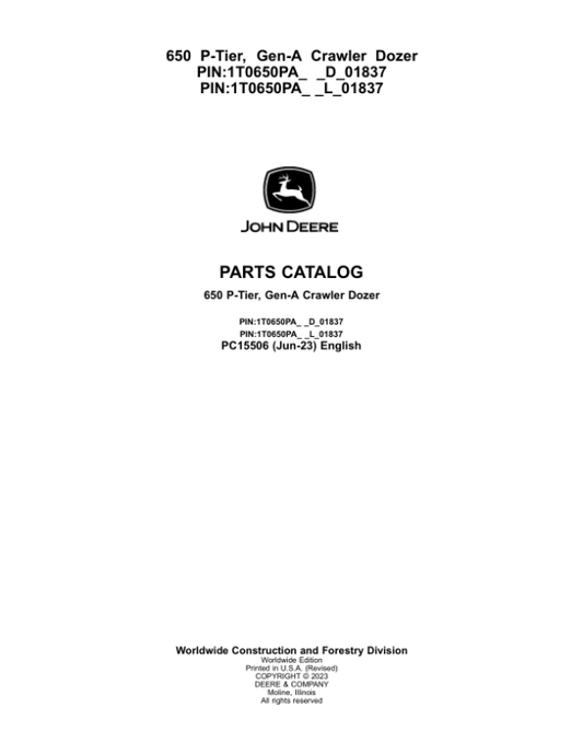 John Deere 650 P Crawler Dozers (SN D_018371- & L_01837-) Parts Catalog Manual – PC15506