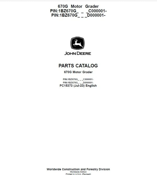 John Deere 670G Motor Graders Parts Catalog Manual – PC15373